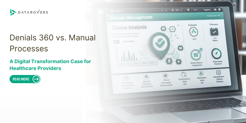 Denials 360 vs Manual Processes